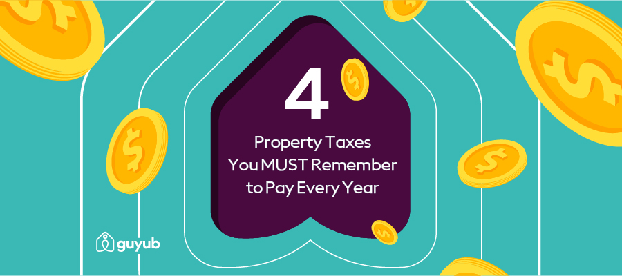 4 property taxes you must pay yearly